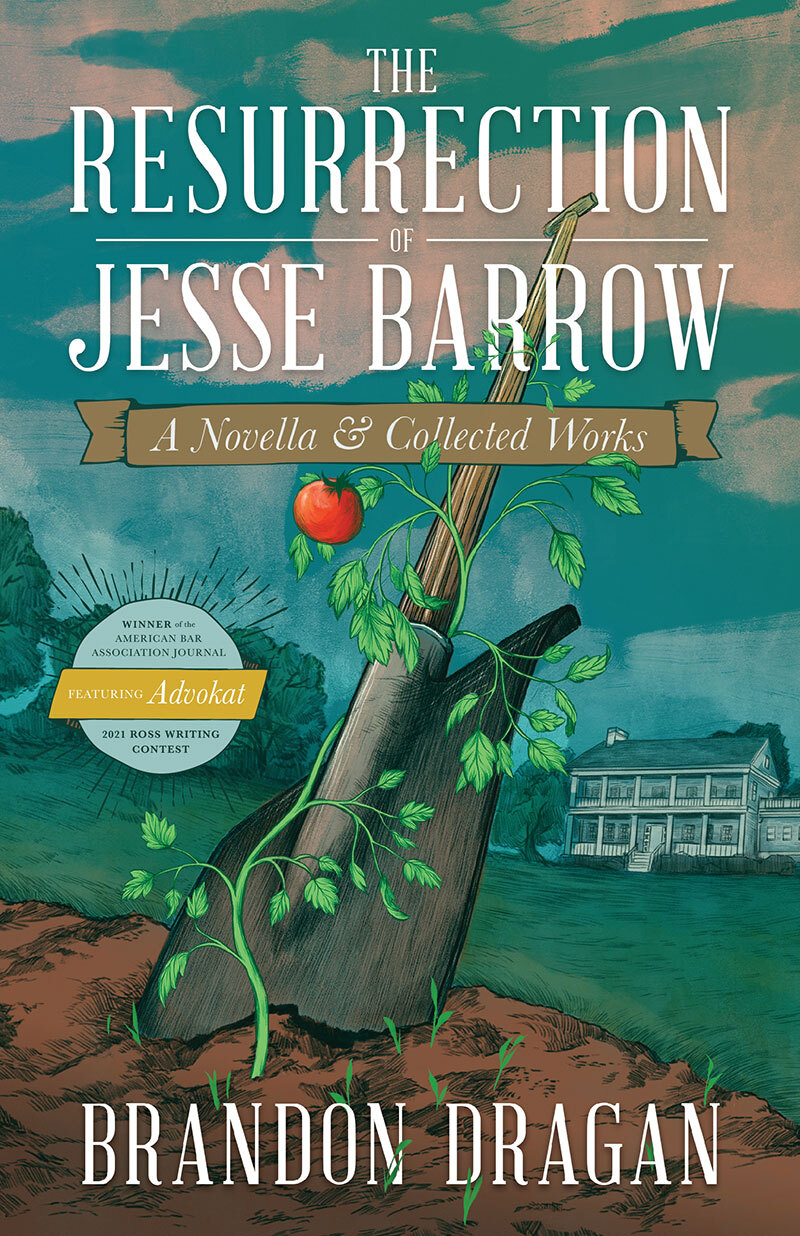 The Resurrection of Jesse Barrow