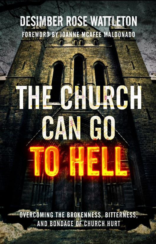 The Church Can Go to Hell By Desimber Rose