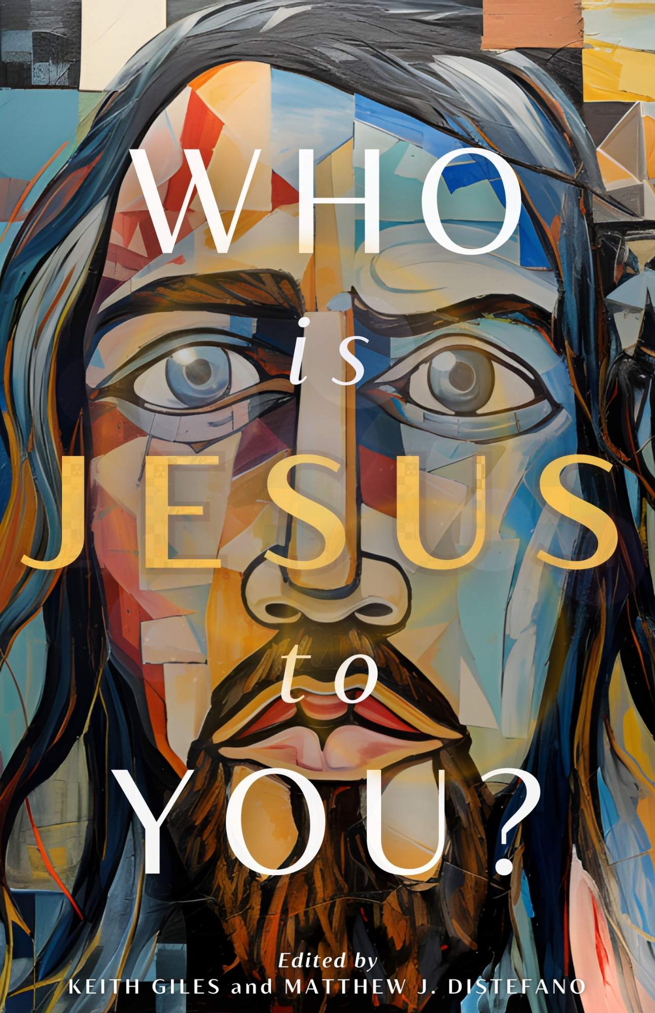 Who is Jesus to You
